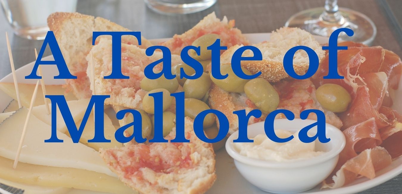 A Taste of Mallorca